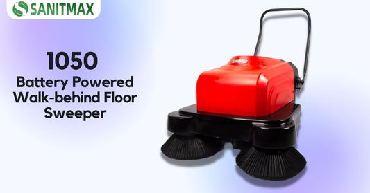 Why SANITMAX SM1050 is the Best Electric Floor Sweeper 2022